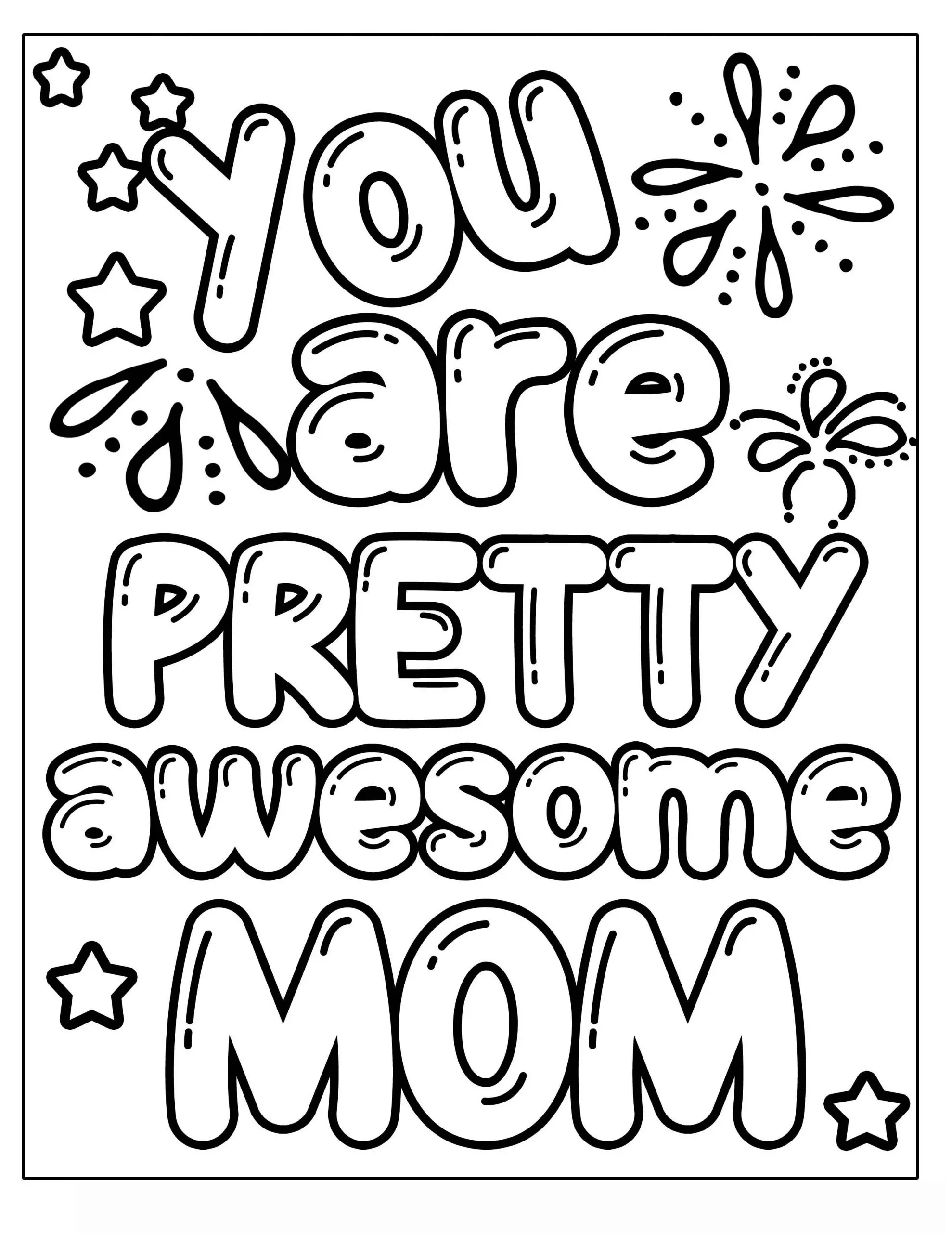 you are pretty awesome MOM MOTHER'S DAY flower with vines and frills Clipart Coloring Pages for Kids Adults Art Activities Line Art