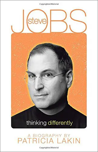 Steve Jobs: Thinking Differently by Patricia Lakin